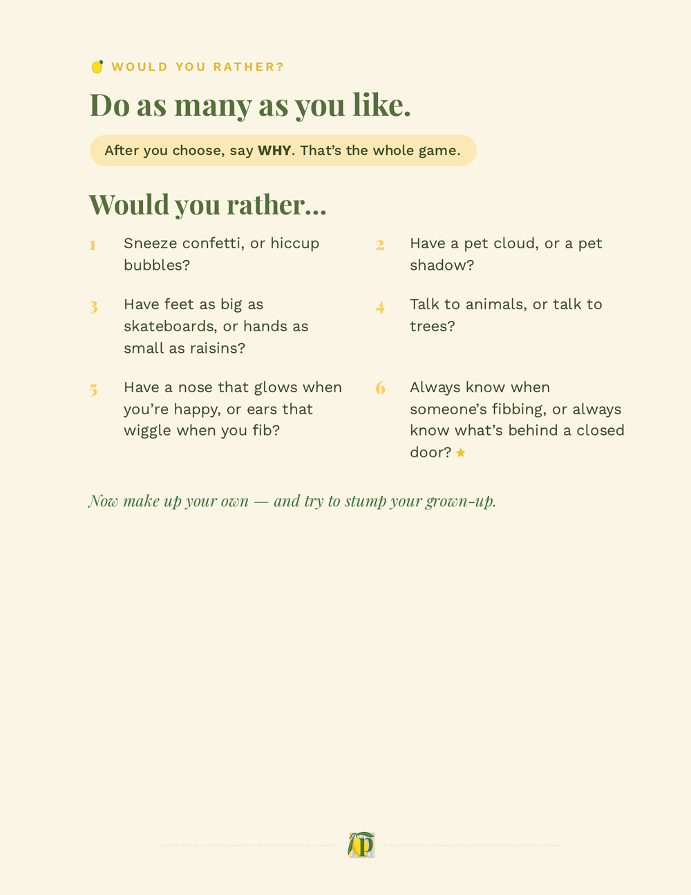 Pith & Pillow page: Would you rather